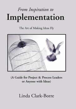 From Inspiration to Implementation - Clark-Borre, Linda
