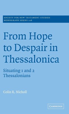 From Hope to Despair in Thessalonica - Nicholl, Colin R.