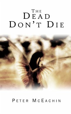 The Dead Don't Die - McEachin, Peter