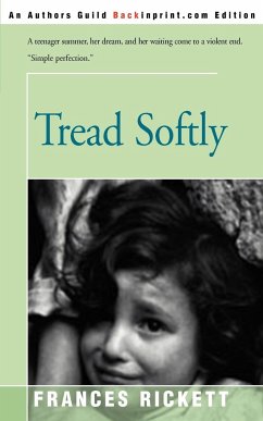 Tread Softly - Rickett, Frances