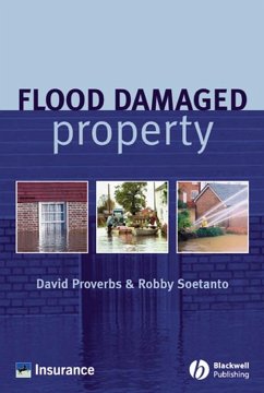 Flood Damaged Property - Proverbs, David G; Soetanto, Robby