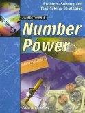 Number Power Problem-Solving and Test Taking Strategies Student Text