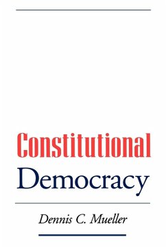 Constitutional Democracy - Mueller, Dennis C.