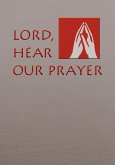 Lord, Hear Our Prayer