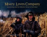Misery Loves Company