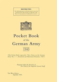 POCKET BOOK OF THE GERMAN ARMY 1943 - The War Office September 1943