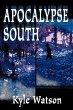Apocalypse South - Bild 1