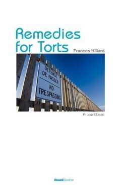 Remedies for Torts - Hillard, Francis