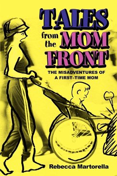 Tales from the Mom Front - Martorella, Rebecca