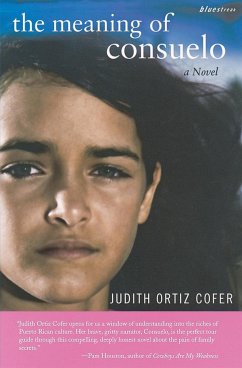 The Meaning of Consuelo - Cofer, Judith Ortiz