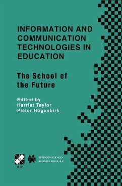 Information and Communication Technologies in Education - Taylor, Harriet / Hogenbirk, Pieter (Hgg.)