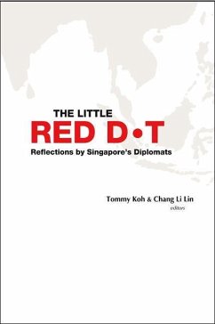 Little Red Dot, The: Reflections by Singapore's Diplomats