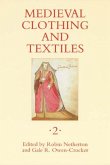 Medieval Clothing and Textiles 2
