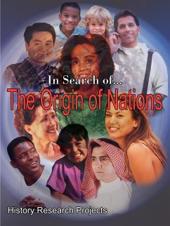 In Search of... The Origin of Nations - History Research Projects