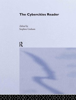 The Cybercities Reader - Graham, Steve (ed.)