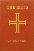 The Rites of the Catholic Church: Volume Two