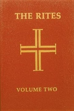 The Rites of the Catholic Church: Volume Two - Various