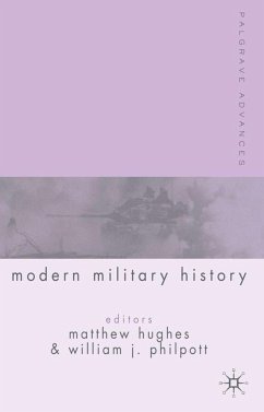 Palgrave Advances in Modern Military History - Hughes, Matthew