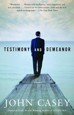 Testimony and Demeanor - Casey, John