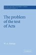 The Problem of the Text of Acts - Bild 1