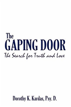 The Gaping Door - Kardas, Psy D. Dorothy K.