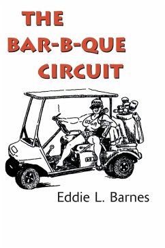 The Bar-B-Que Circuit - Barnes, Eddie L.