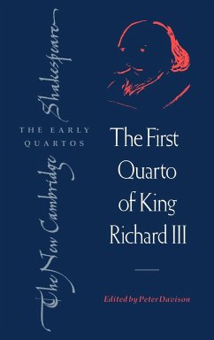 The First Quarto of King Richard III - Shakespeare, William