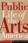 The Public Life of the Arts in America