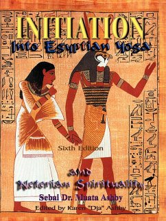 INITIATION INTO EGYPTIAN YOGA AND NETERIAN SPIRITUALITY - Ashby, Muata