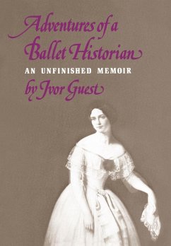 Adventures of a Ballet Historian - Guest, Ivor