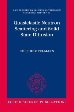 Quasielastic Neutron Scattering and Solid State Diffusion - Hempelmann, Rolf