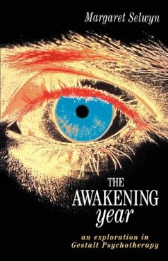 The Awakening Year - Selwyn, Margaret