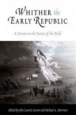 Whither the Early Republic