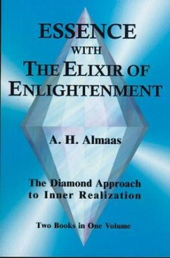 Essence with the Elixir of Enlightenment - Almaas, A H