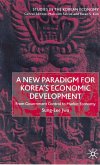 A New Paradigm for Korea's Economic Development