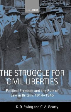 The Struggle for Civil Liberties - Ewing, K D; Gearty, C A