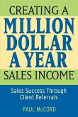 Creating a Million-Dollar-A-Year Sales Income