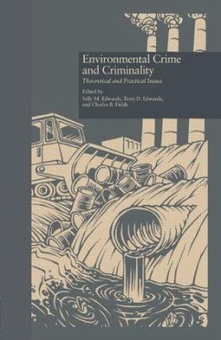 Environmental Crime and Criminality - Edwards, Sally M. / Edwards, Terry D. / Fields, Charles B. (eds.)