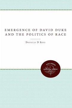 The Emergence of David Duke and the Politics of Race