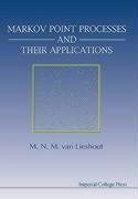 Markov Point Processes and Their Applications - Lieshout, Marie-Colette van