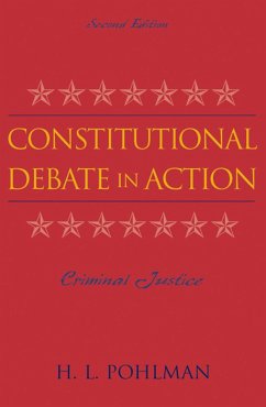 Constitutional Debate in Action - Pohlman, H L