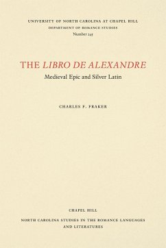 The Libro de Alexandre - Fraker, Charles F.