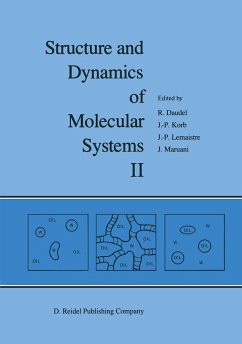 Structure and Dynamics of Molecular Systems - Daudel, R. / Korb, J.P. / Lemaistre, J.P. / Maruani, J. (Hgg.)
