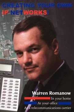 Creating Your Own IP Networks! - Romanow, Warren