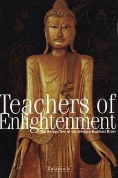 Teachers of Enlightenment: The Refuge Tree of the Western Buddhist Order - Kulananda