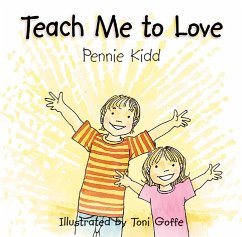 Teach Me to Love - Kidd, Pennie