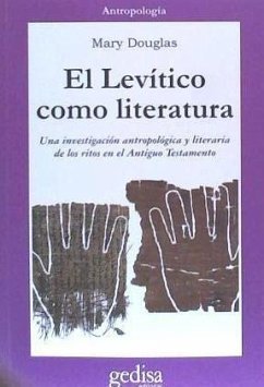 El Levítico como literatura = [Leviticus as literature] - Douglas, Mary