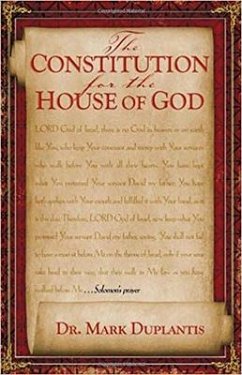 The Constitution for the House of God - Duplantis, Mark