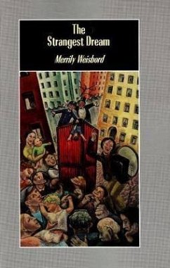 The Strangest Dream: Canadian Communists, the Spy Trials, and the Cold War - Weisbord, Merrily