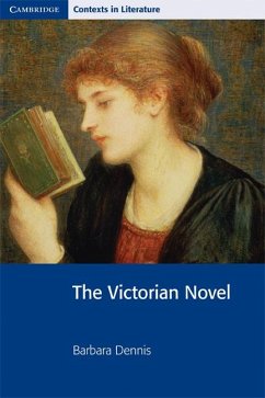 The Victorian Novel - Dennis, Barbara